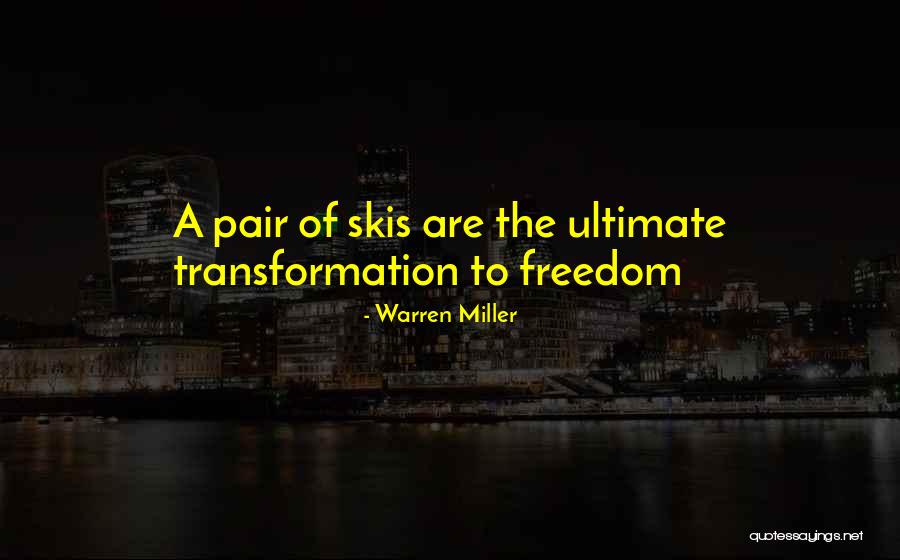 Warren Miller Quotes 103092 Warren Miller Quotes 103092