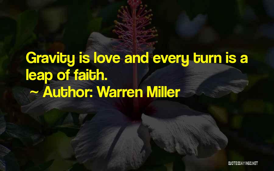 Warren Miller Quotes 1031980