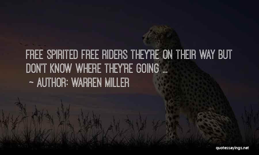 Warren Miller Quotes 1352787