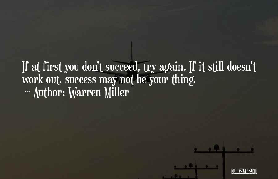 Warren Miller Quotes 406571