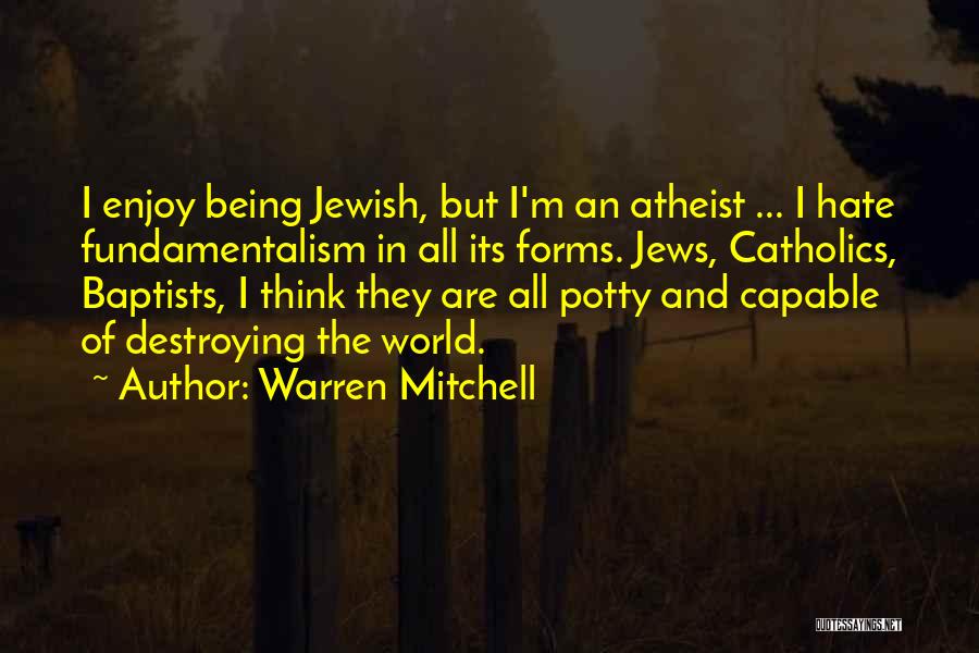 Warren Mitchell Quotes 1465299