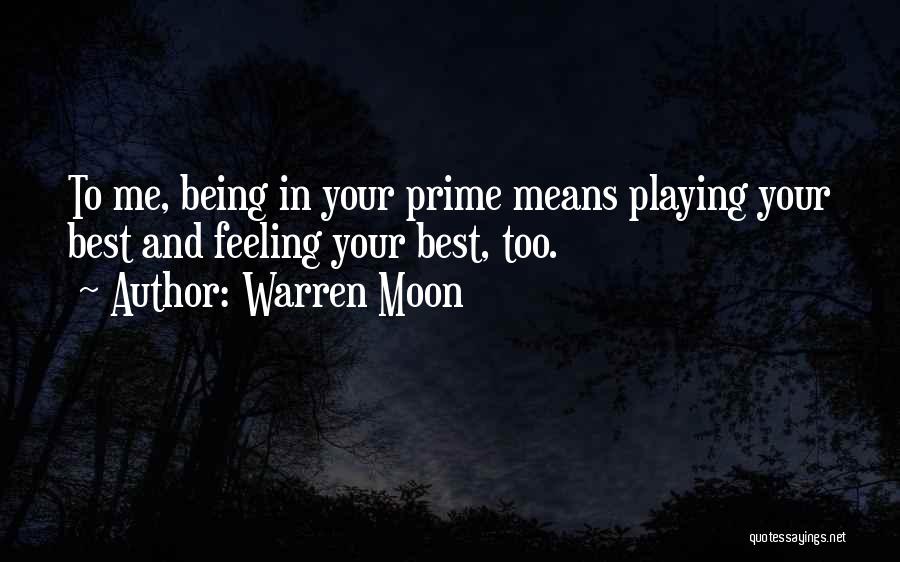 Warren Moon Quotes 1106099