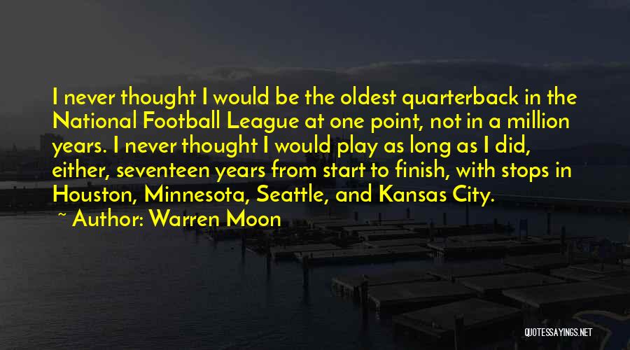 Warren Moon Quotes 1646800