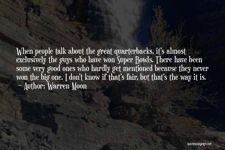 Warren Moon Quotes 450649