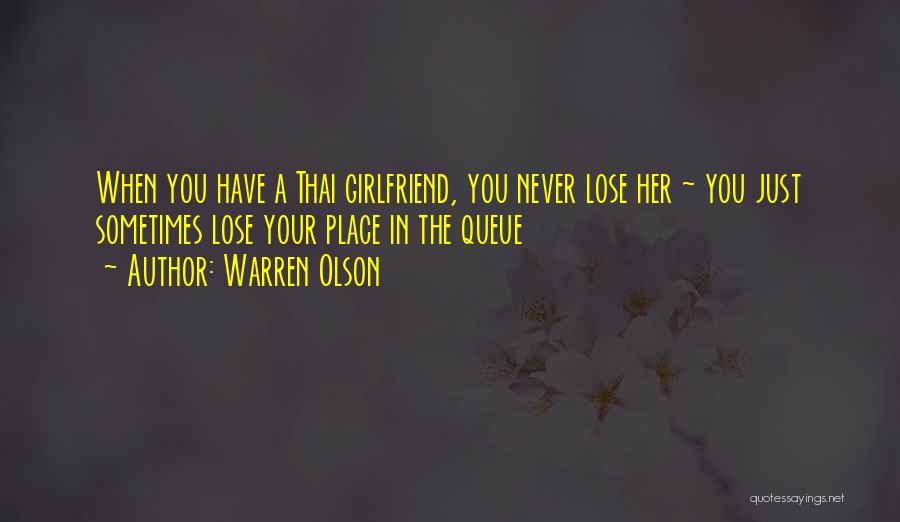 Warren Olson Quotes 208549