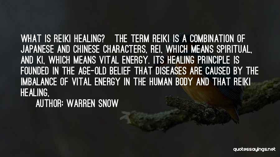 Warren Snow Quotes 2000325