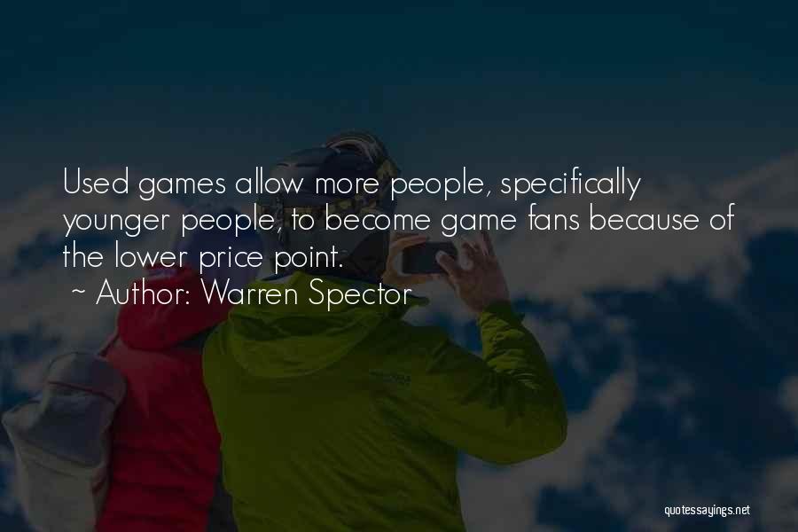 Warren Spector Quotes 1177587