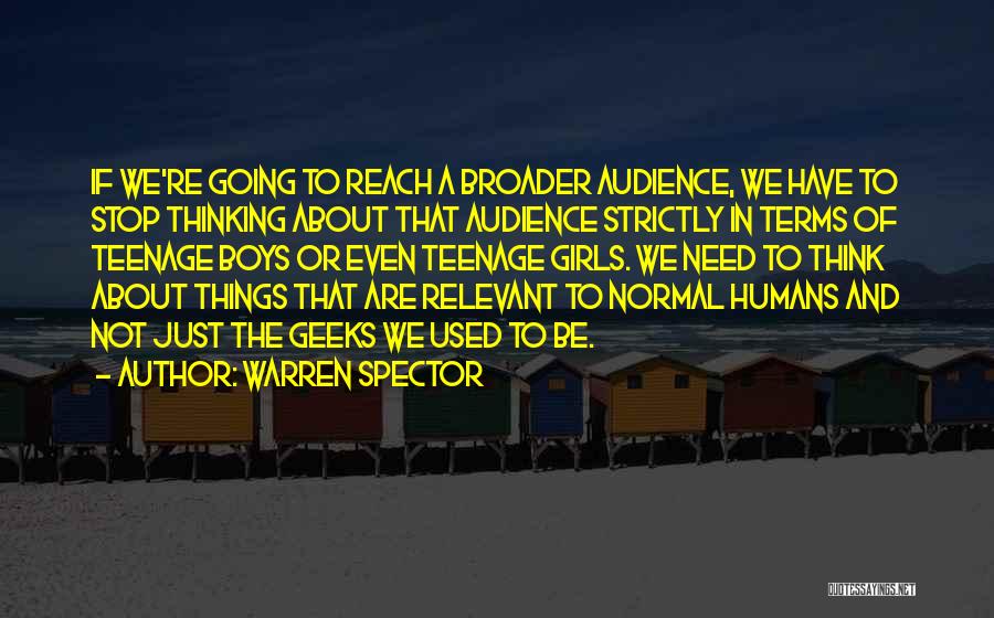 Warren Spector Quotes 1194990
