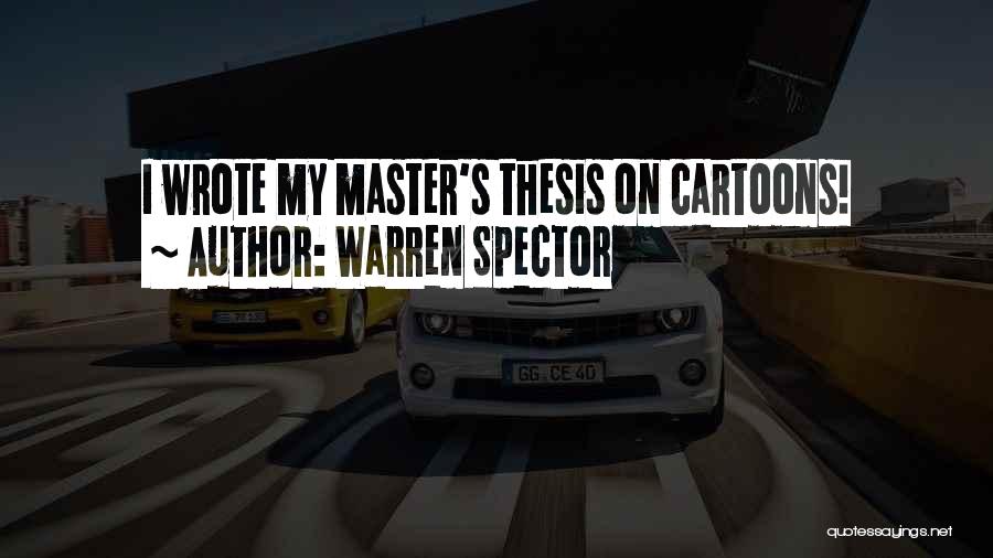 Warren Spector Quotes 315733