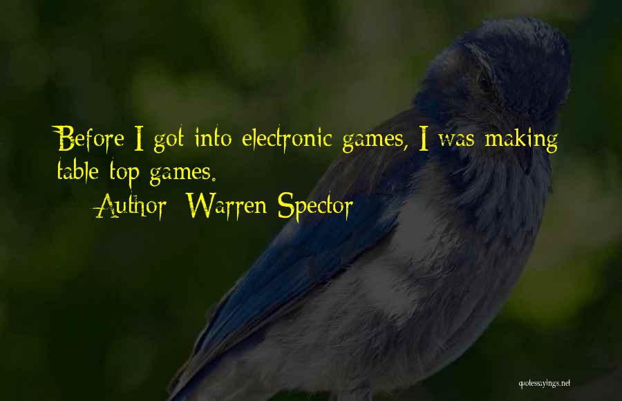 Warren Spector Quotes 999470