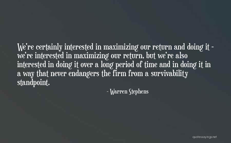 Warren Stephens Quotes 1106921 Warren Stephens Quotes 1106921