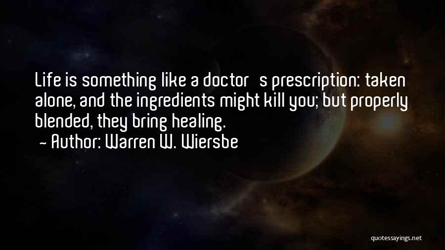 Warren W. Wiersbe Quotes 1528316