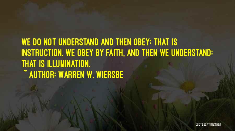 Warren W. Wiersbe Quotes 2053169