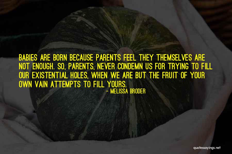 Warren Who Wrote Quotes By Melissa Broder Warren Who Wrote Quotes By Melissa Broder