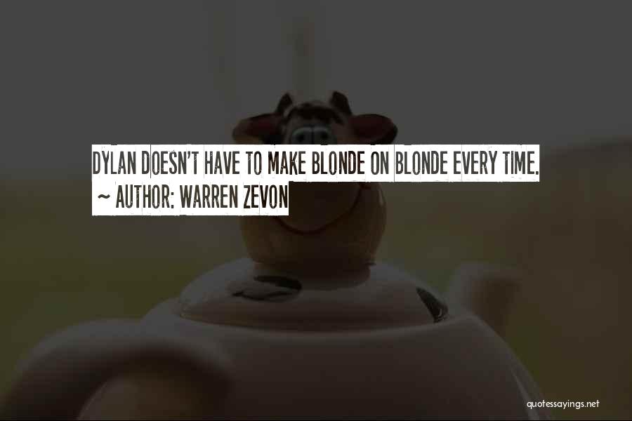 Warren Zevon Quotes 1314909