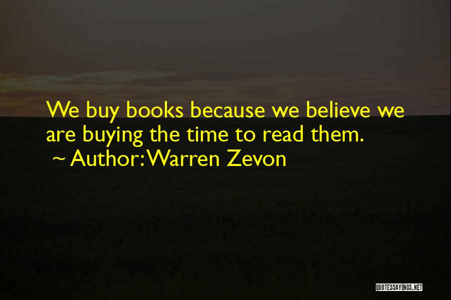 Warren Zevon Quotes 1584820