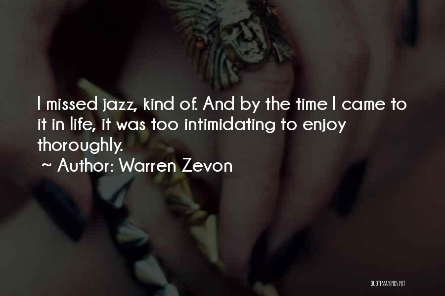 Warren Zevon Quotes 1640701