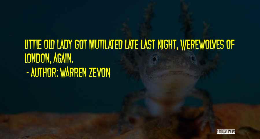 Warren Zevon Quotes 404726