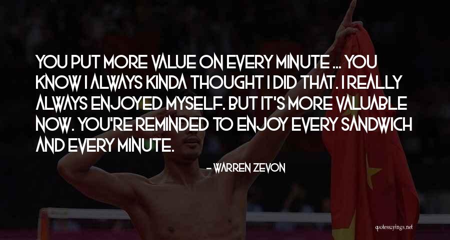 Warren Zevon Quotes 993017 Warren Zevon Quotes 993017