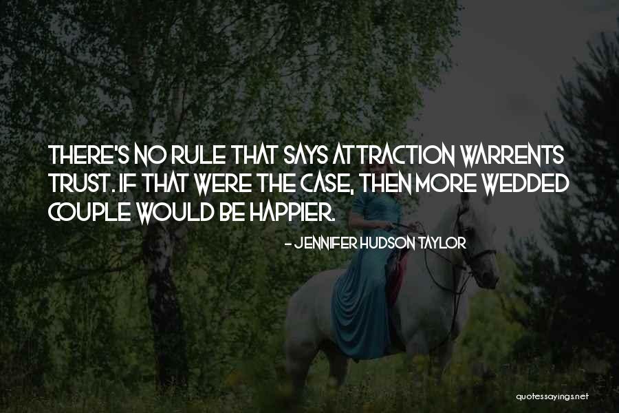 Warrents Quotes By Jennifer Hudson Taylor Warrents Quotes By Jennifer Hudson Taylor