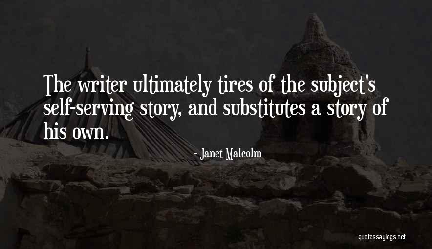 Warres 1994 Quotes By Janet Malcolm Warres 1994 Quotes By Janet Malcolm