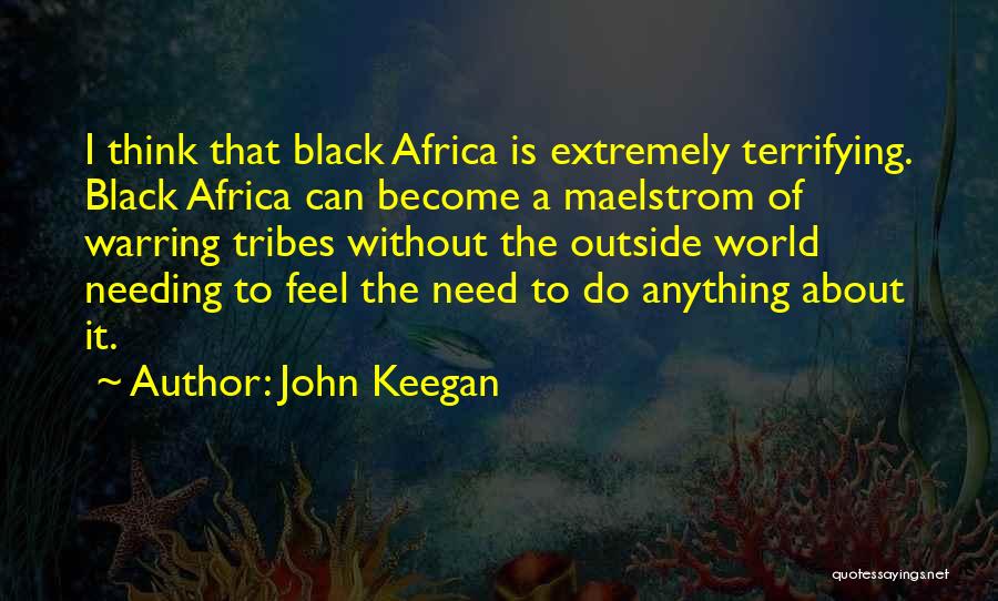 Warring Quotes By John Keegan