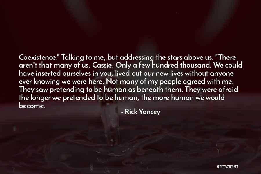 Warrior Cinemax Quotes By Rick Yancey Warrior Cinemax Quotes By Rick Yancey