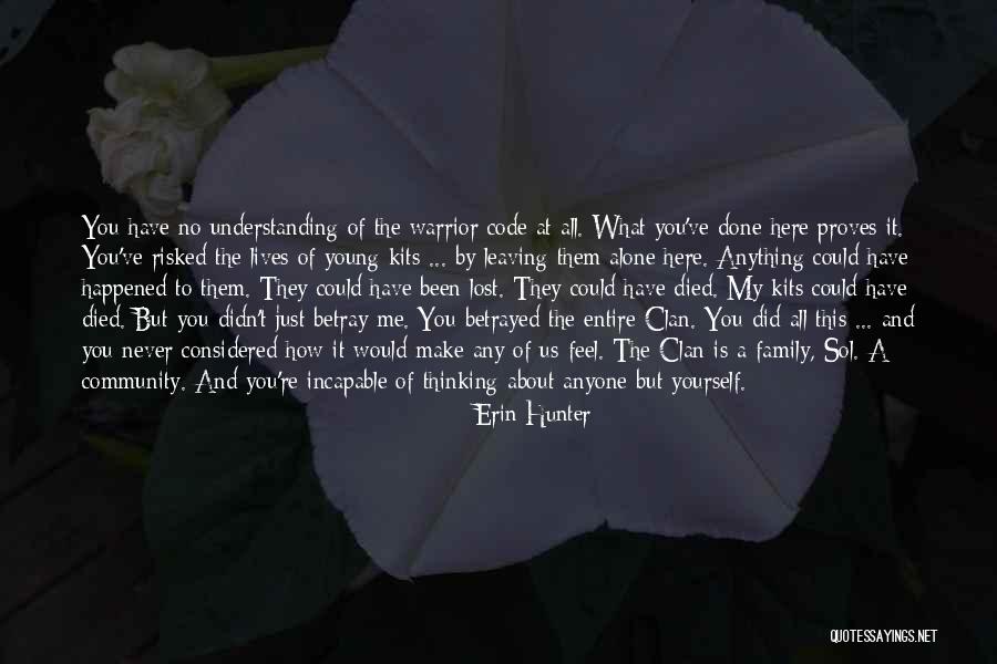 Warrior Code Quotes By Erin Hunter Warrior Code Quotes By Erin Hunter