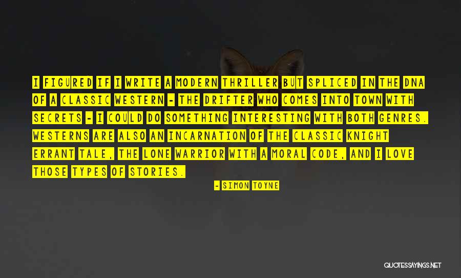 Warrior Code Quotes By Simon Toyne Warrior Code Quotes By Simon Toyne