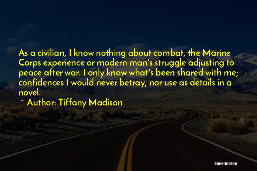 Warrior Ethos Quotes By Tiffany Madison
