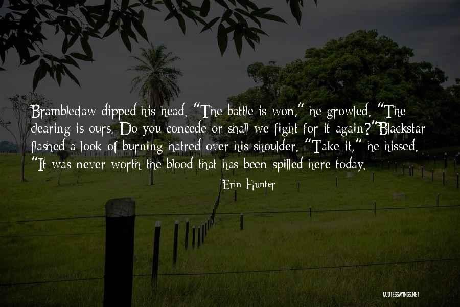 Warrior Fight Quotes By Erin Hunter Warrior Fight Quotes By Erin Hunter