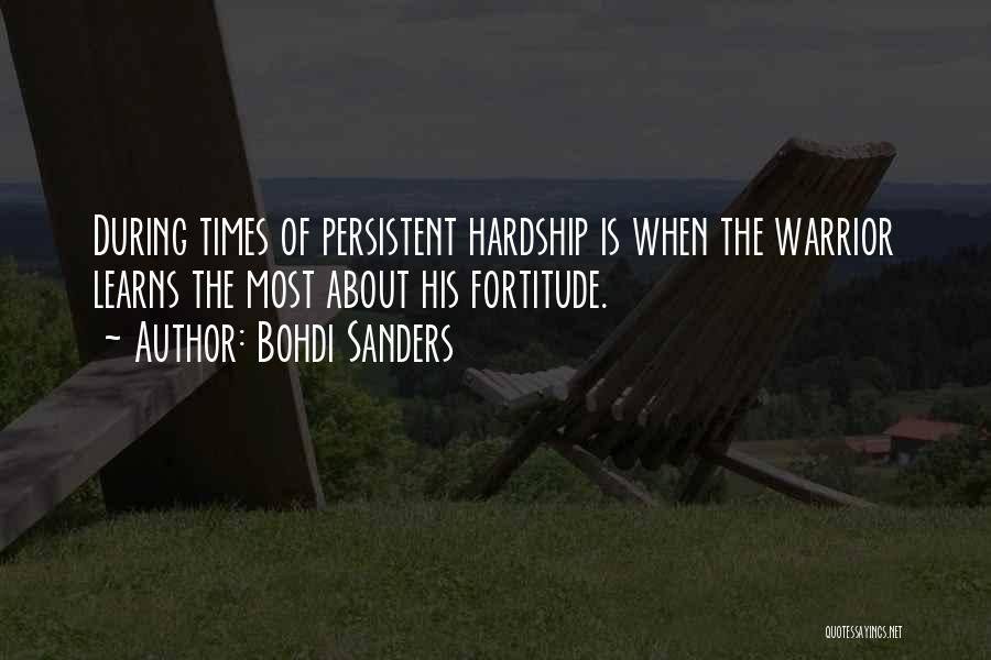 Warrior Quotes Quotes By Bohdi Sanders