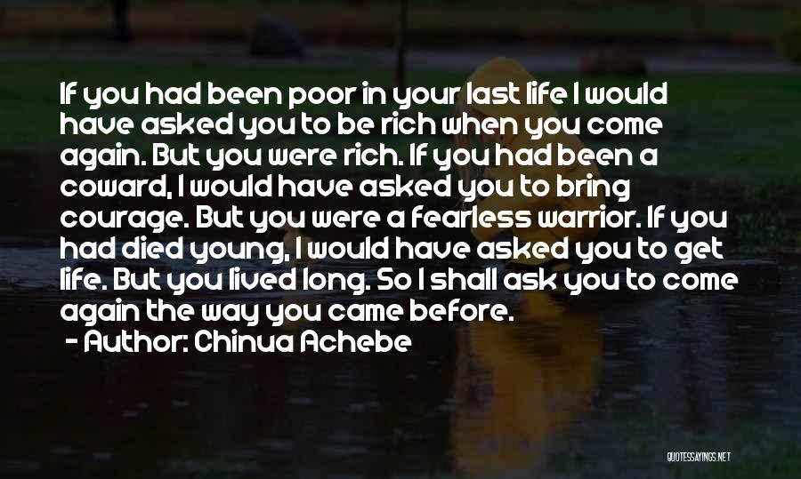 Warrior Quotes Quotes By Chinua Achebe