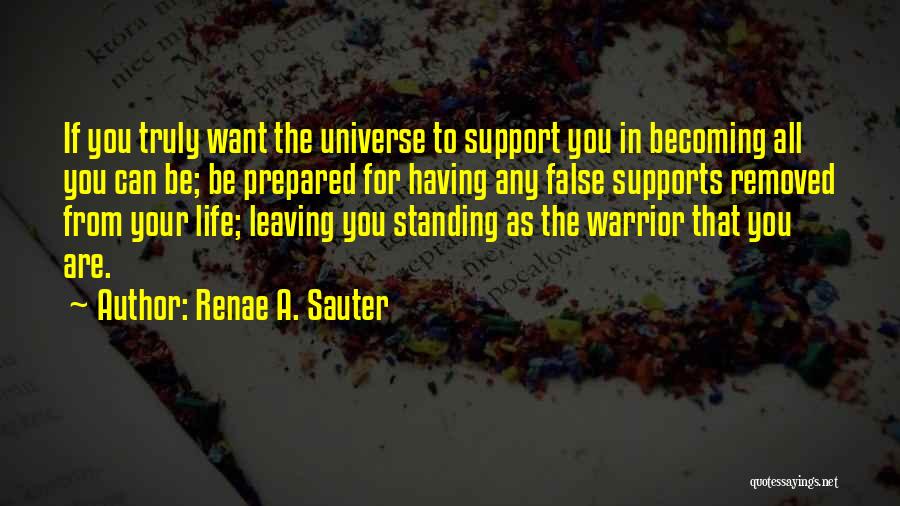 Warrior Quotes Quotes By Renae A. Sauter