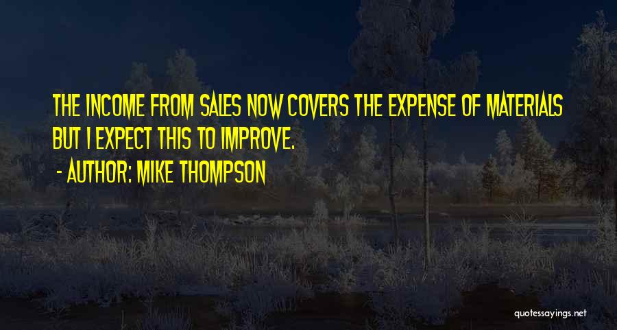 Warrior Rising Quotes By Mike Thompson