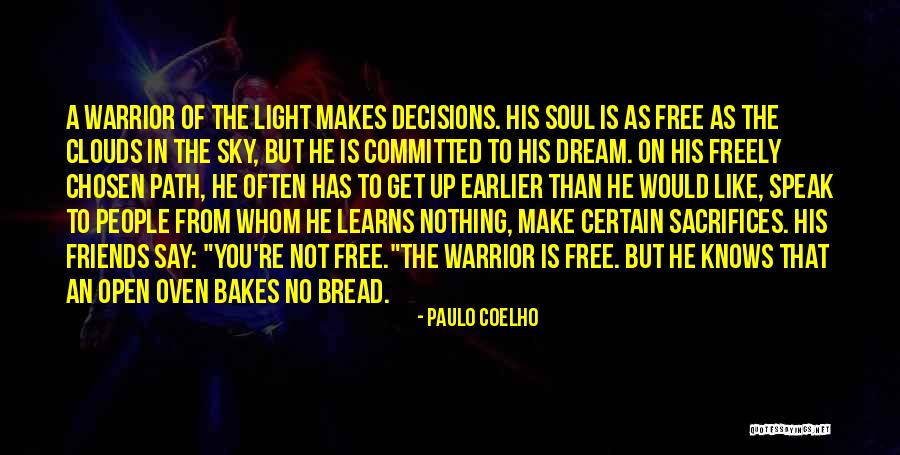Warrior Soul Quotes By Paulo Coelho Warrior Soul Quotes By Paulo Coelho