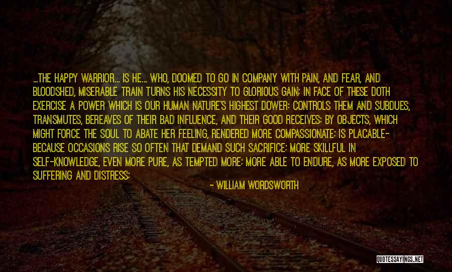 Warrior Soul Quotes By William Wordsworth Warrior Soul Quotes By William Wordsworth