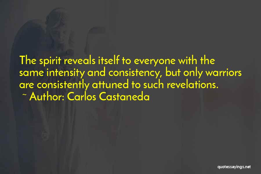 Warrior Spirit Quotes By Carlos Castaneda