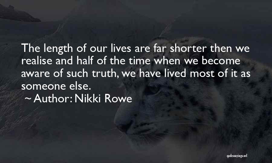 Warrior Spirit Quotes By Nikki Rowe