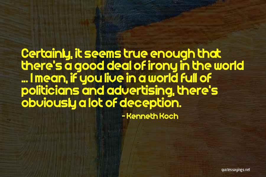 Warrior State Of Mind Quotes By Kenneth Koch