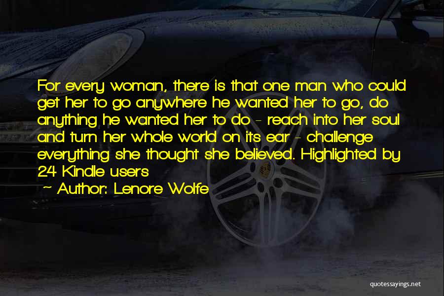 Warrior Woman Quotes By Lenore Wolfe