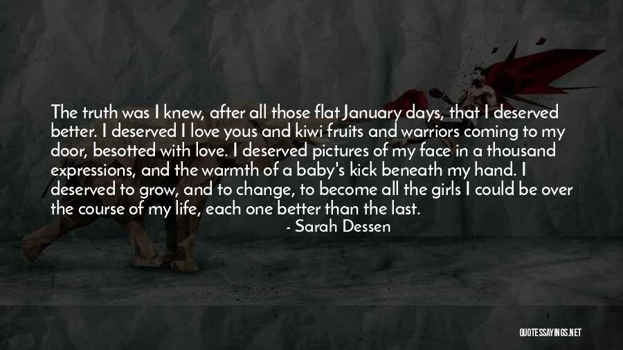Warriors And Love Quotes By Sarah Dessen Warriors And Love Quotes By Sarah Dessen