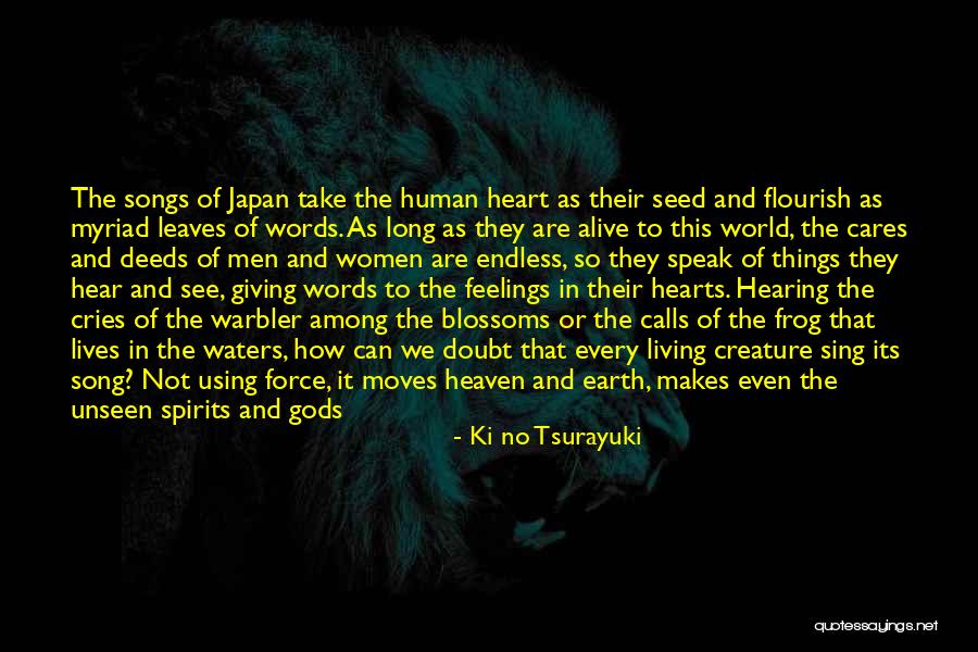 Warriors At Heart Quotes By Ki No Tsurayuki Warriors At Heart Quotes By Ki No Tsurayuki