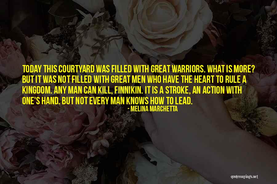 Warriors At Heart Quotes By Melina Marchetta Warriors At Heart Quotes By Melina Marchetta