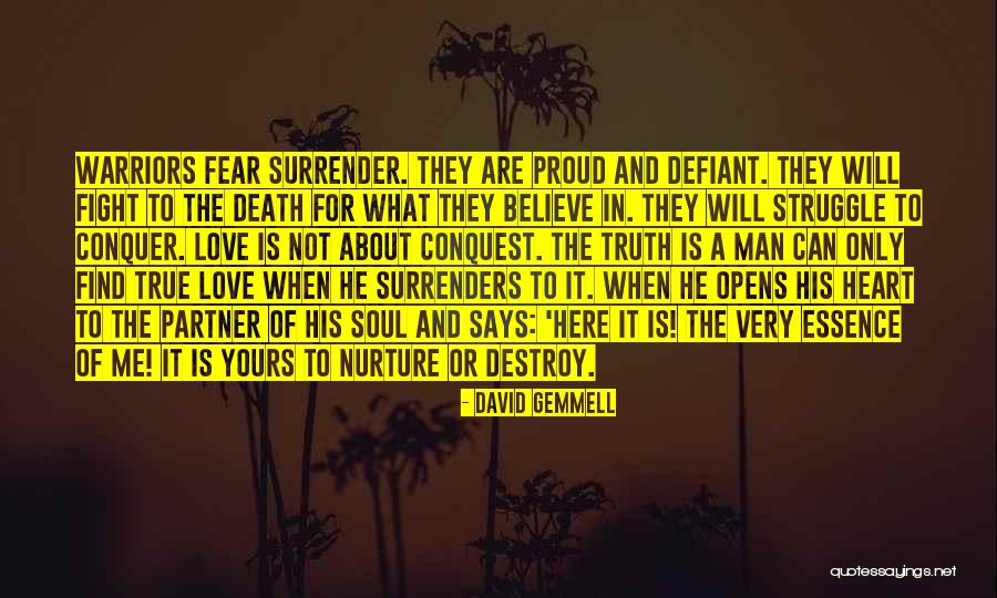 Warriors Love Quotes By David Gemmell Warriors Love Quotes By David Gemmell