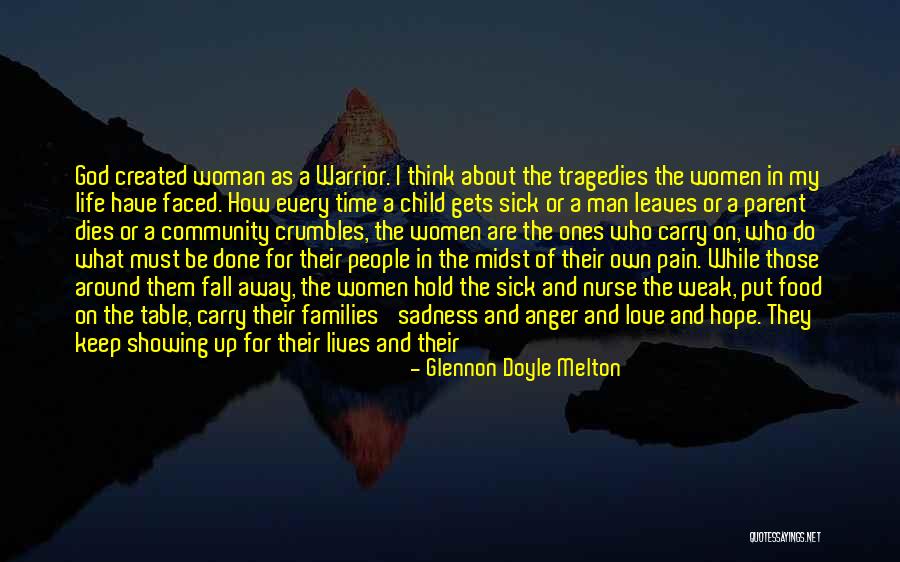 Warriors Love Quotes By Glennon Doyle Melton Warriors Love Quotes By Glennon Doyle Melton