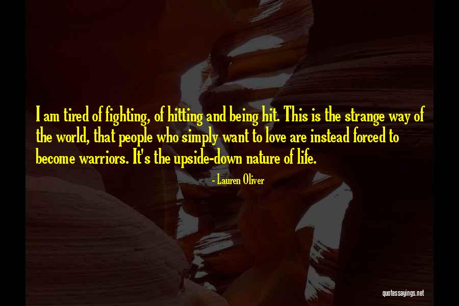 Warriors Love Quotes By Lauren Oliver