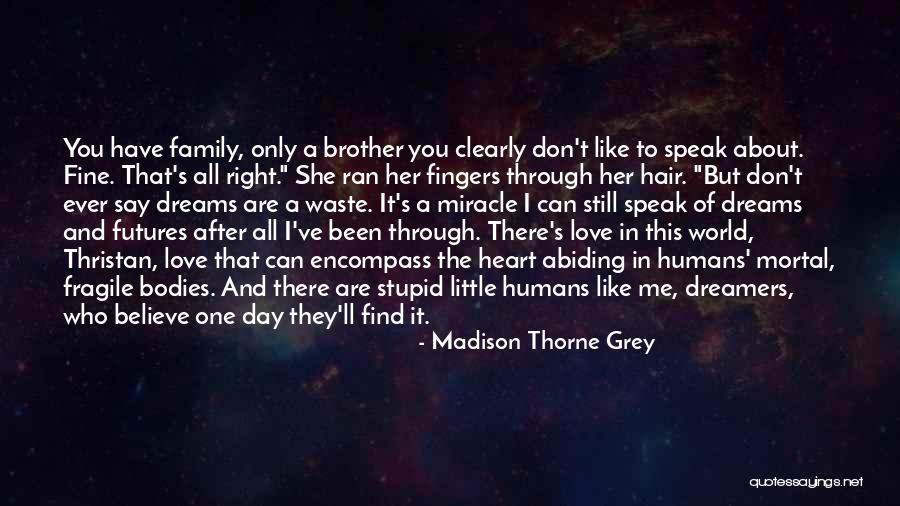 Warriors Love Quotes By Madison Thorne Grey Warriors Love Quotes By Madison Thorne Grey