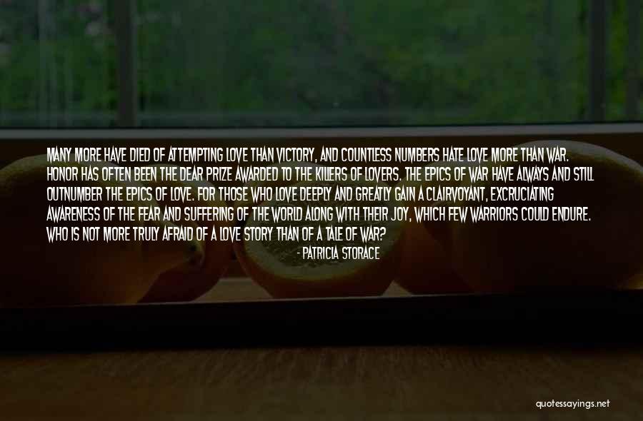Warriors Love Quotes By Patricia Storace Warriors Love Quotes By Patricia Storace