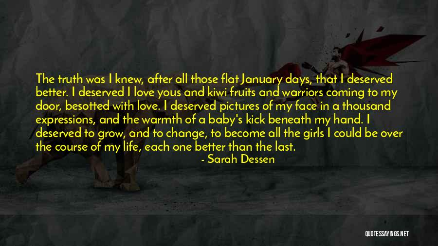 Warriors Love Quotes By Sarah Dessen